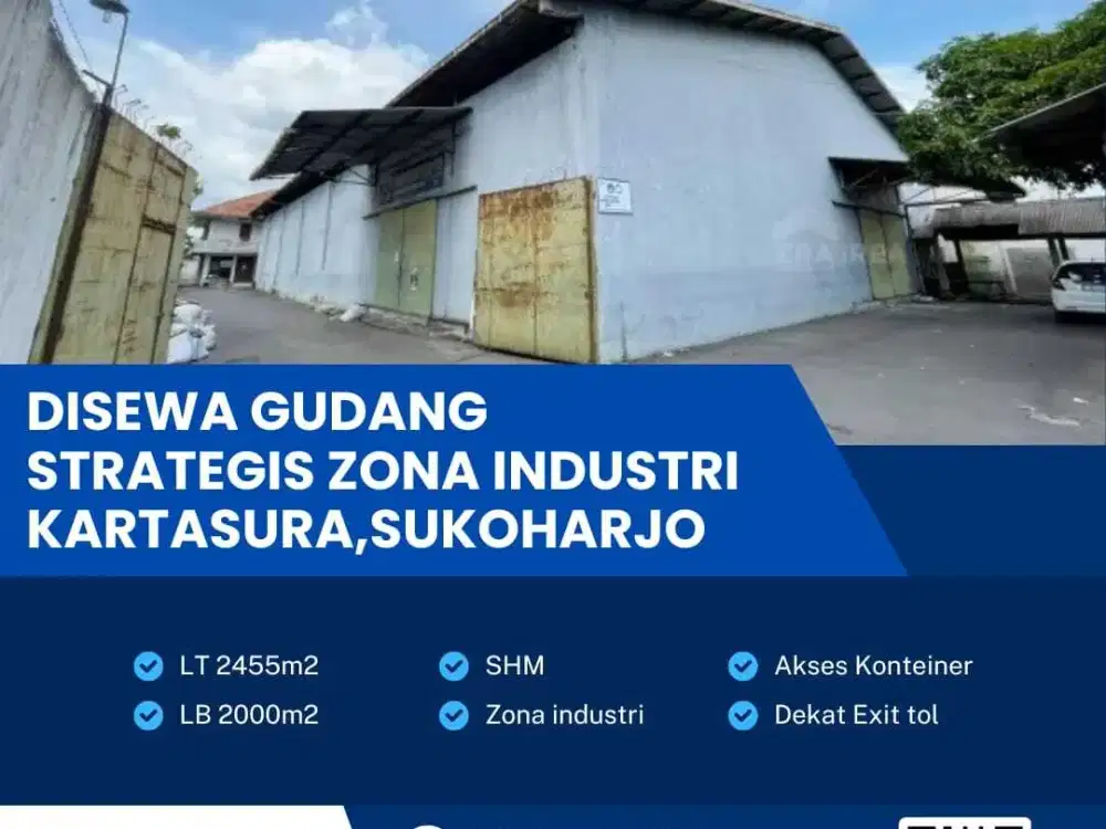 Disewakan Gudang Zona Industri Luas 2455m2 Lokasi Pabelan Kartasura