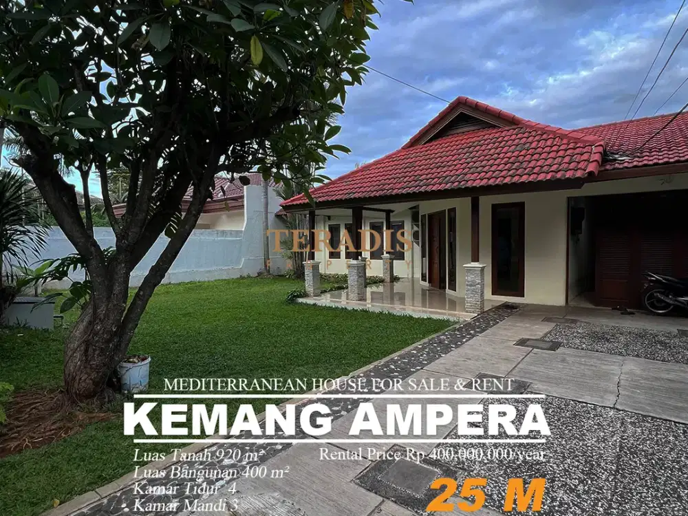 DIJUAL ATAU SEWA  RUMAH MEDITERRANEAN KEMANG AMPERA JAKARTA SELATAN