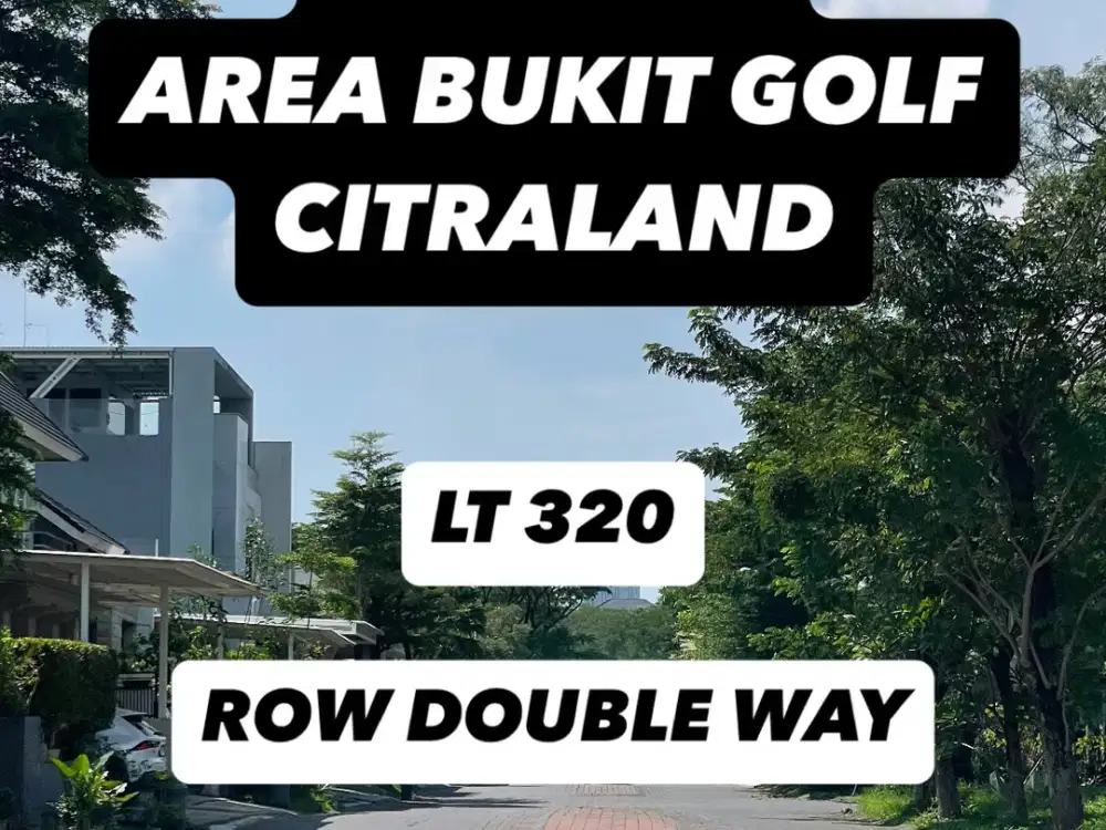 MURAH - Kavling Area Bukit Golf Citraland , BGI Somerset Waterfront