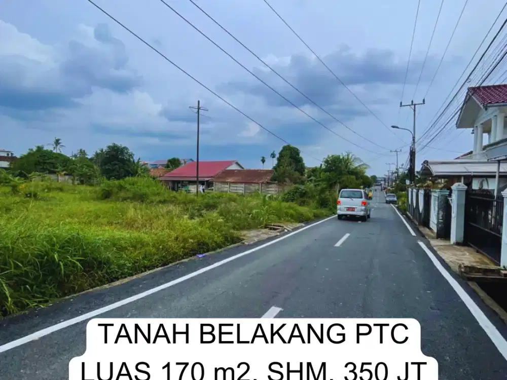 Dijual tanah belakang PTC