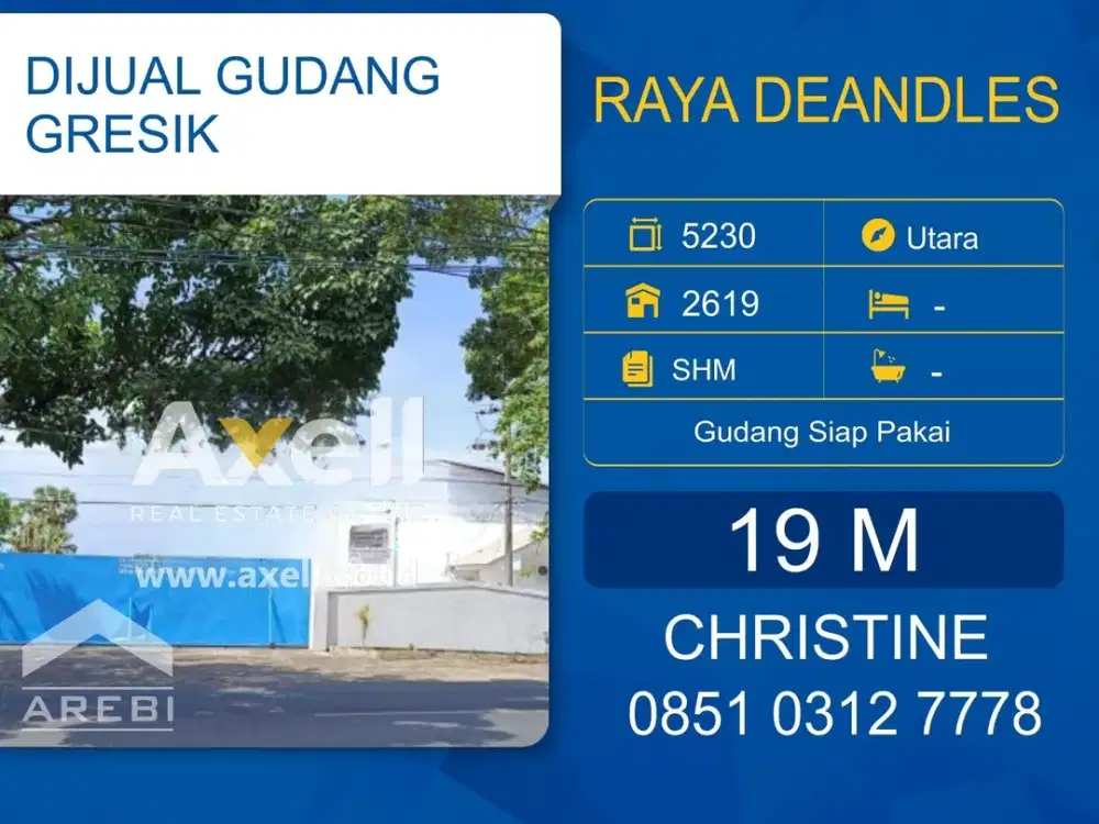 Gudang Raya Deandles Dijual