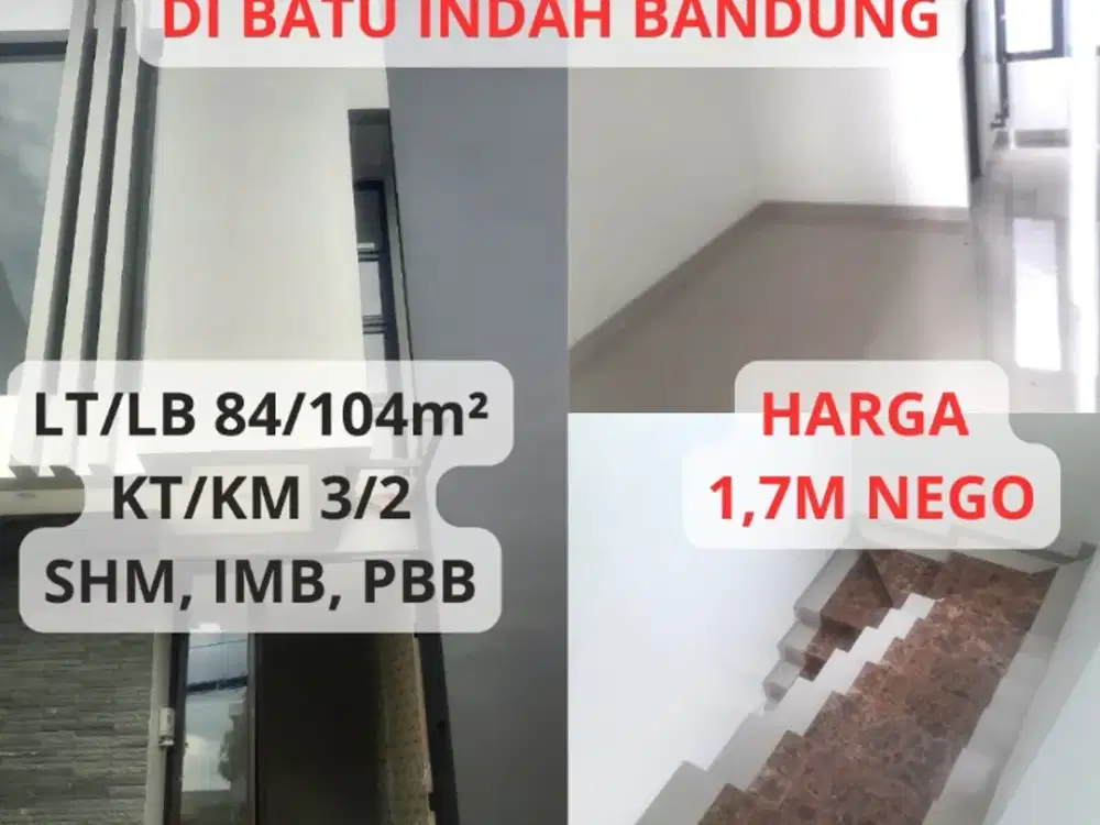 Jual Rumah Baru Minimalis 2Lt di Komplek Batu Indah Batununggal Bdg