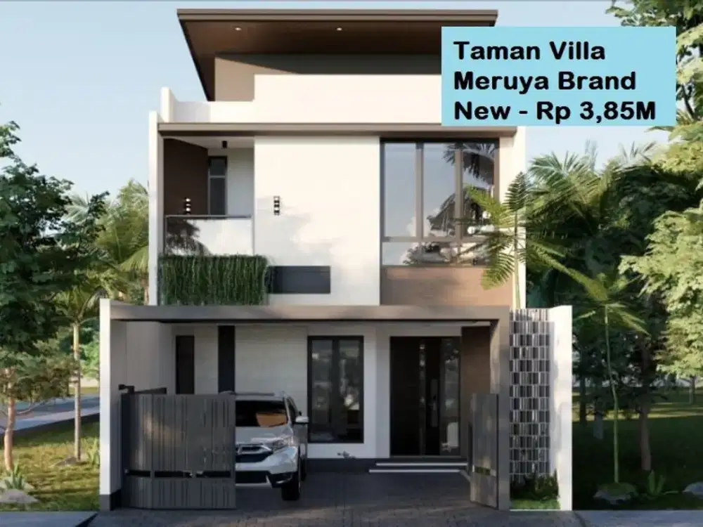 Hot Deal Rumah Baru Modern Taman Villa Meruya – 3+1 KT, 2 Lantai