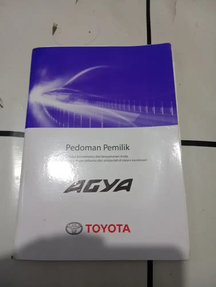 Buku Pedoman Mobil Toyota Agya 2017
