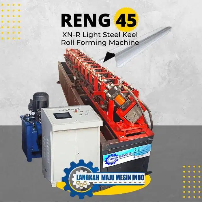 Mesin Baja Ringan Reng 45 / Mesin Reng 45 / XN-R Light Steel Keel