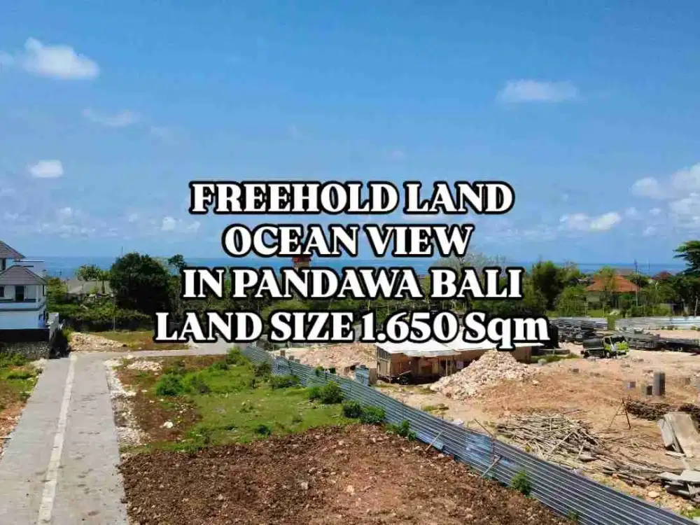 Tanah Ocean View dekat Pantai di Pandawa Ungasan Kuta Selatan Badung Bali