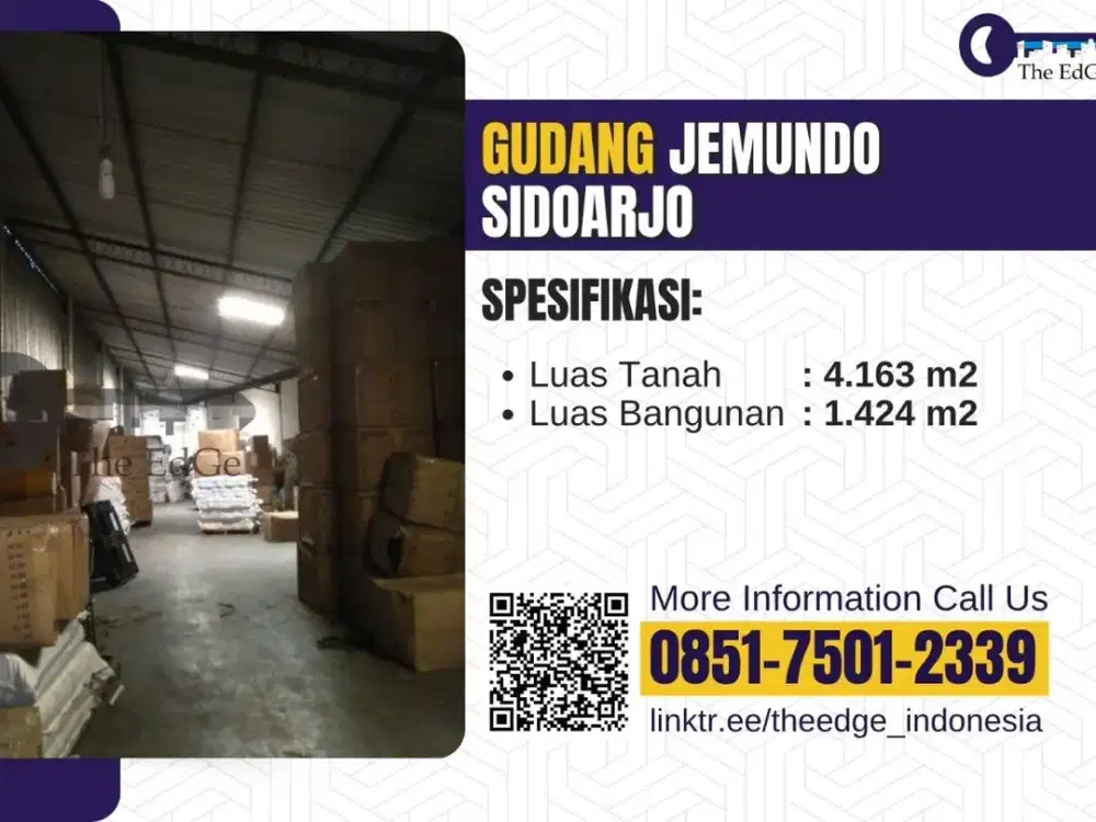 Jual Cepat Gudang Strategis di Jemundo Taman Sidoarjo - The EdGe