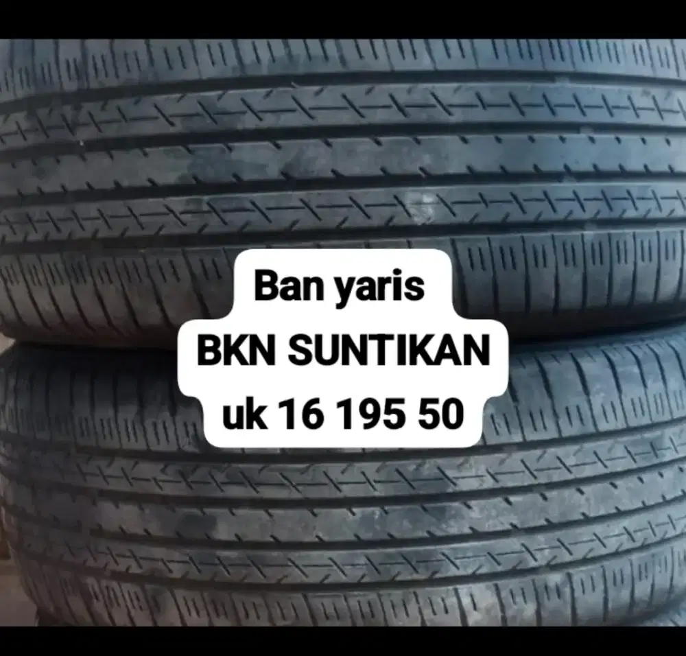Ban yaris BKN SUNTIKAN uk 16 195 50