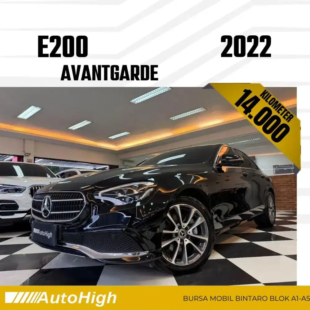 DP10% [Km14.000] E200 Avantgarde 2022 Black Reg 2023 #AUTOHIGH