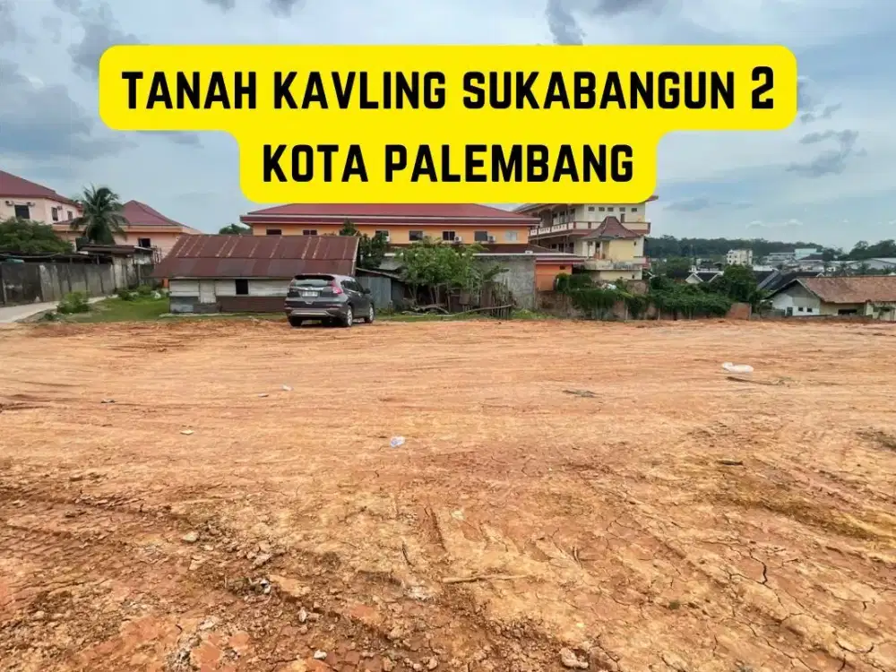 TANAH KAVLING SUKABANGUN 2 PALEMBANG