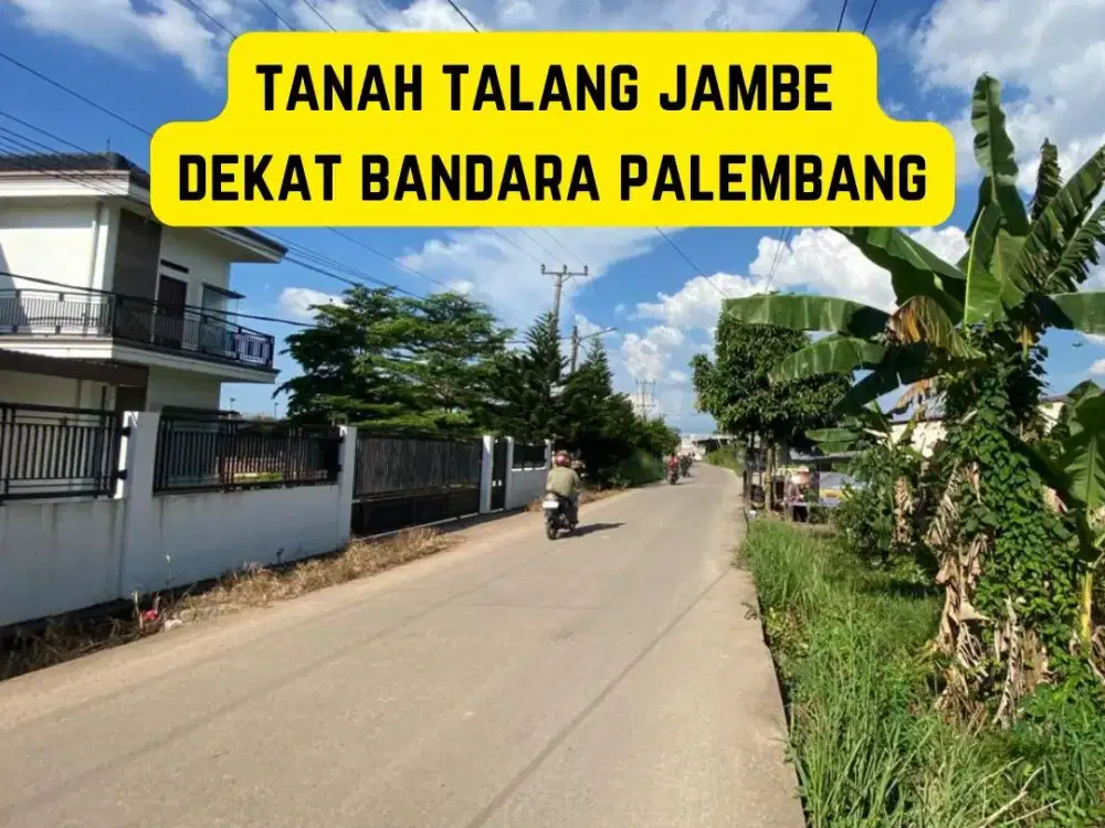 TANAH TALANG JAMBE PALEMBANG
