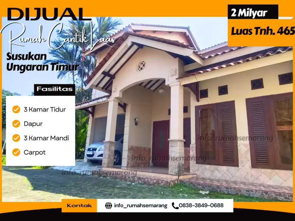 Rumah Mewah Siap Huni di Ungaran Timur – Lahan Super Luas 465 m², Kolam Ikan, dan Sisa Tanah di Kanan-Kiri