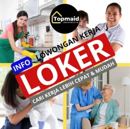 LANGSUNG KERJA!! LOKER BABYSITTER, SUSTER LANSIA, ART, DAN INFAL