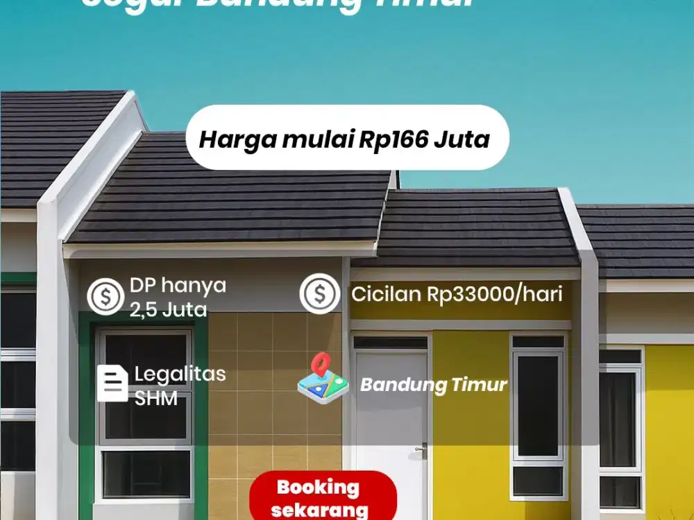 Rumah Murah Subsidi Modern di Bandung Timur