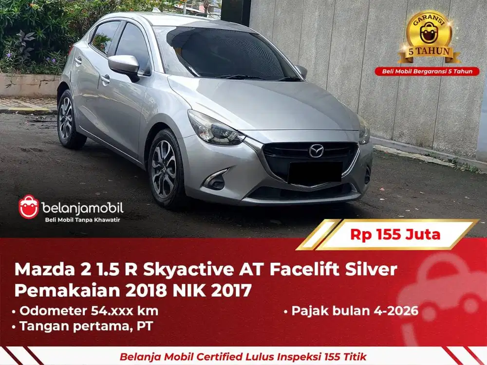 [ GARANSI 5TH ] Mazda2 Mazda 2 1.5 R AT Facelift Silver NIK 2017/2018