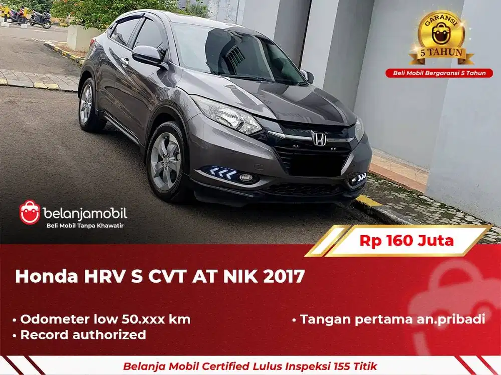[ GARANSI 5TH ] Honda HRV HR-V HR V S CVT AT Abu 2017/2018