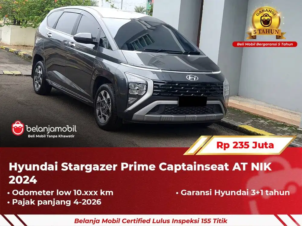 [ GARANSI 5TH ] Hyundai Stargazer Prime Captainseat AT 2024/2025