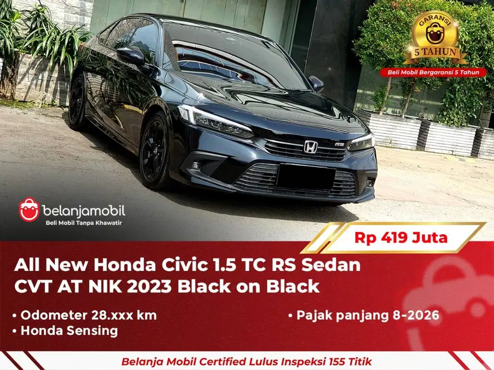 [ GARANSI 5TH ] All New Honda Civic 1.5 TC RS Sedan CVT AT Black 2023/