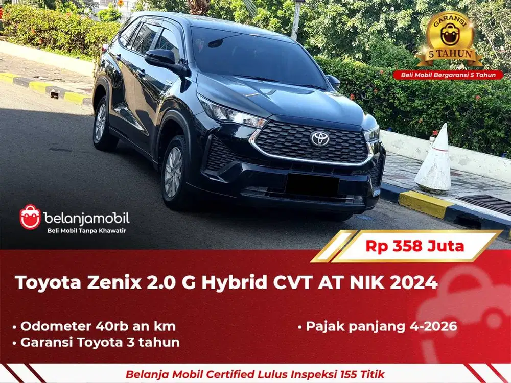 [ GARANSI 5TH ] Toyota Zenix 2.0 G Hybrid HV CVT AT 2024/2025