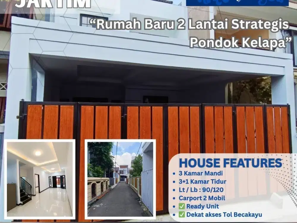 Rumah Baru 2 Lantai Strategis Pondok Kelapa Jakarta Timur S715