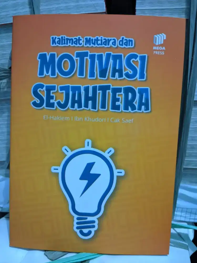 Kalimat mutiara dan motivasi sejahtera