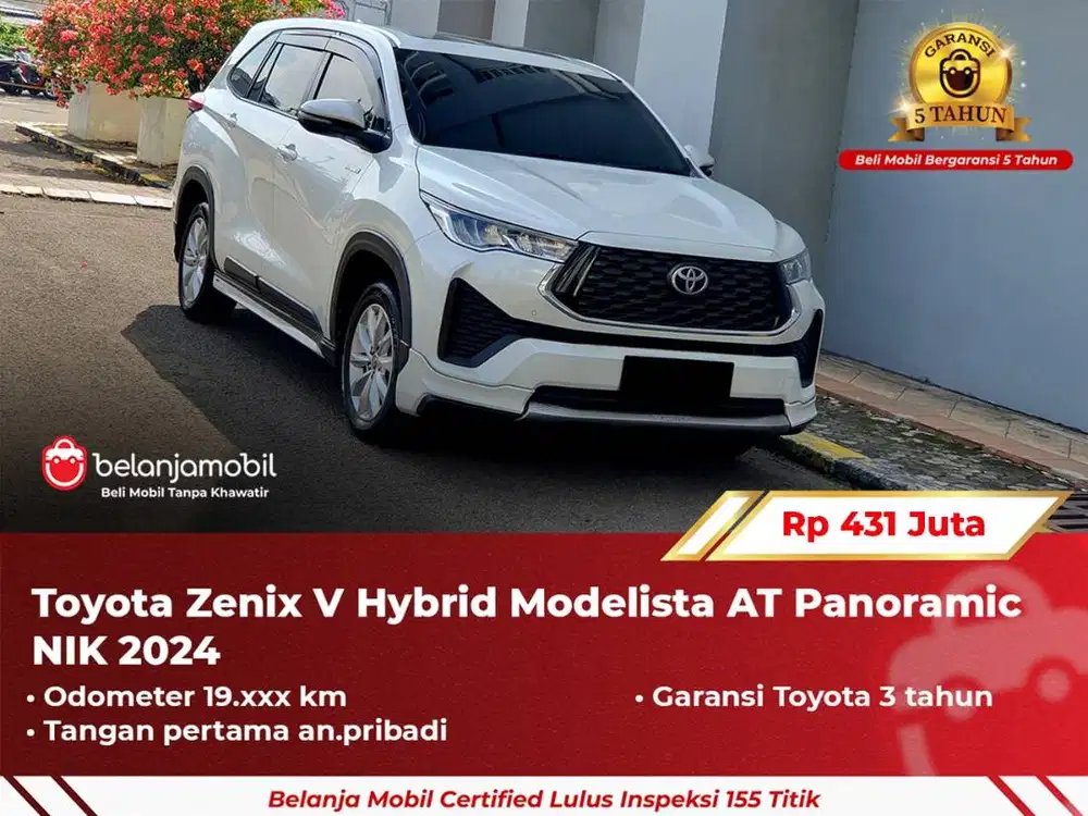 [ GARANSI 5TH ] Toyota Zenix V Hybrid Modelista AT Panoramic 2024/2025