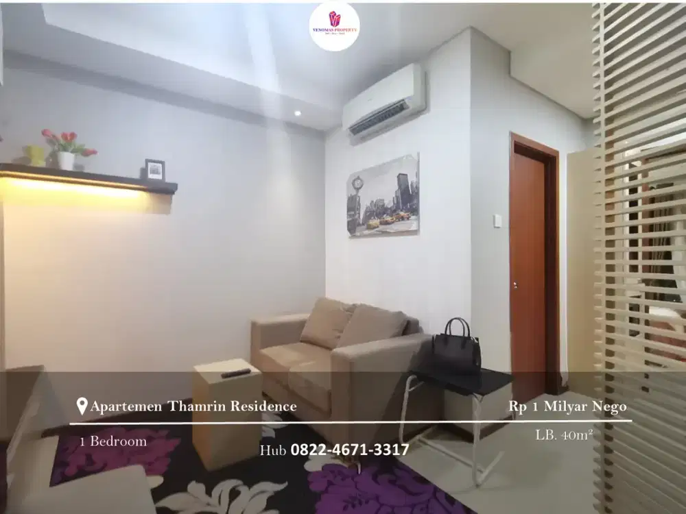 Dijual Apartement Thamrin Residence Type I 1BR Full Furnished View Timur