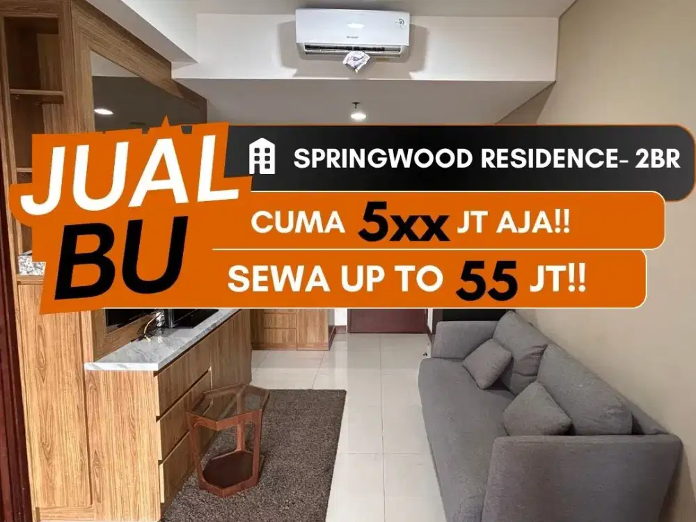 JUAL BU APARTEMEN SPRINGWOOD SERPONG 2BR FURNISHED DEKAT BINUS ALAM SUTERA