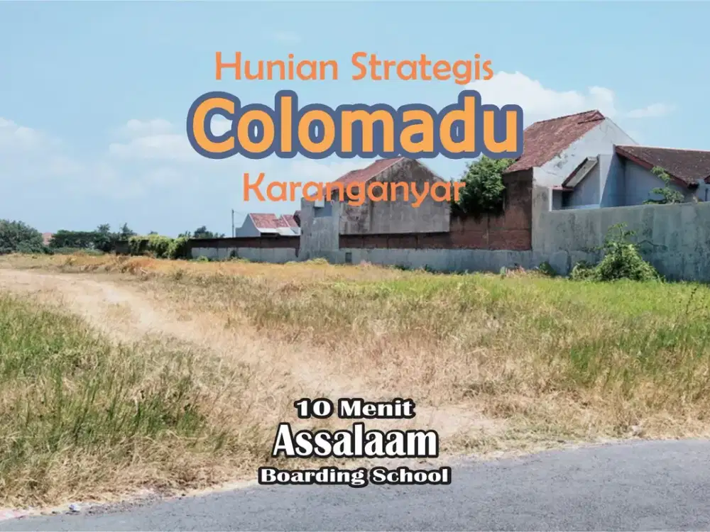Investasi Cerdas di Area Colomadu Tanah SHM 350 Jutaan