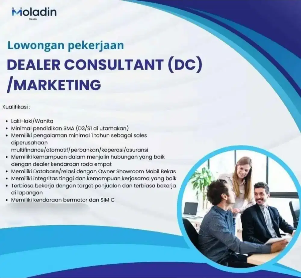 Lowongan Marketing/Dealer Consultan
