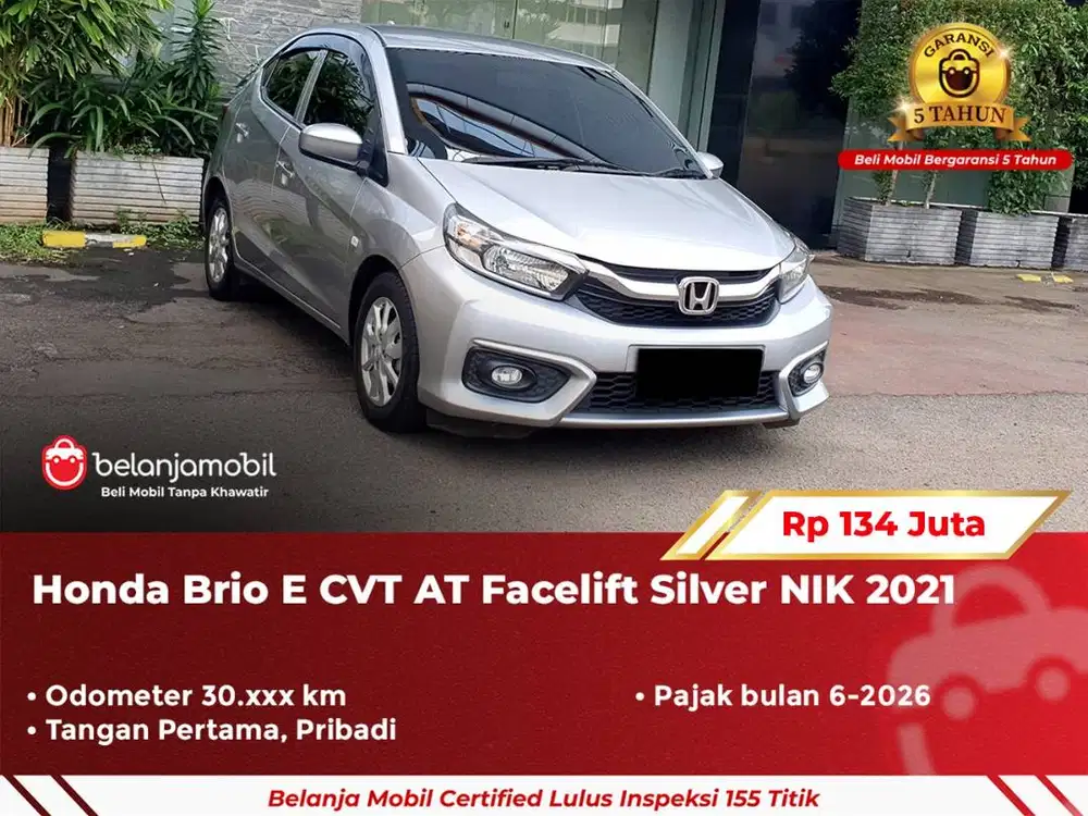[ GARANSI 5TH ] Honda Brio E CVT AT Facelift Silver NIK 2021/2022