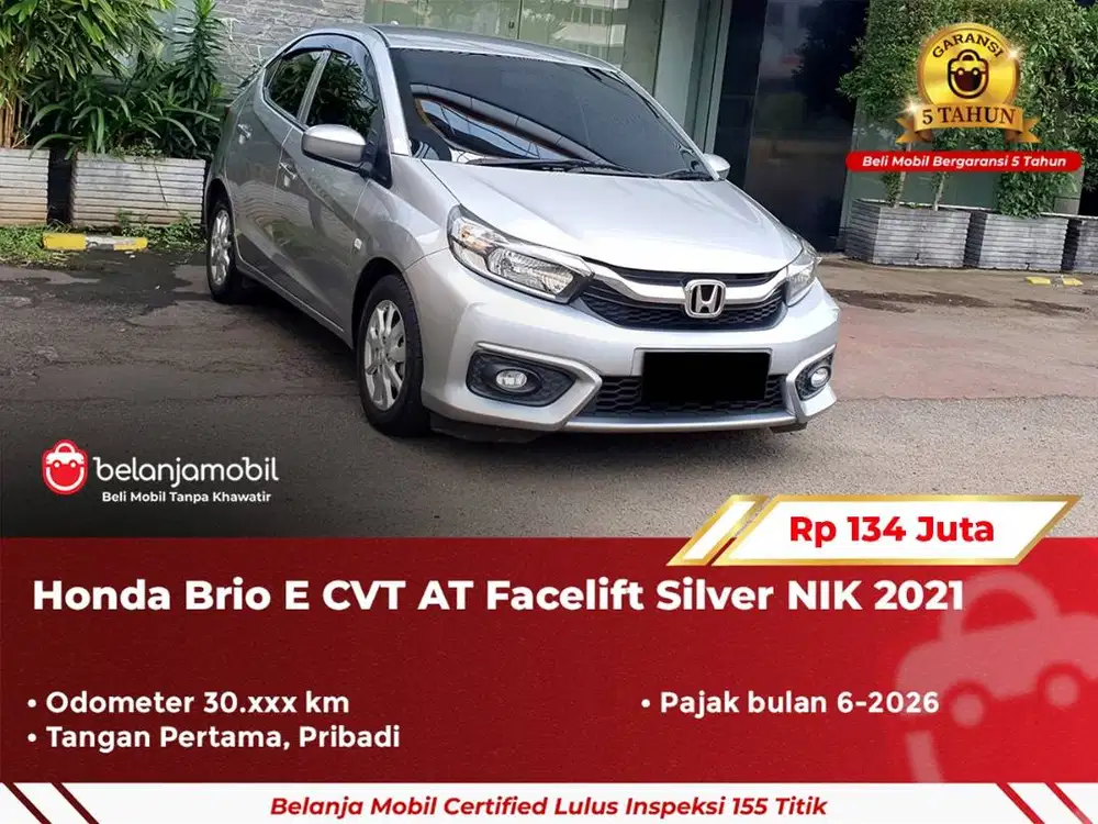 [ GARANSI 5TH ] Honda Brio E CVT AT Facelift Silver NIK 2021/2022