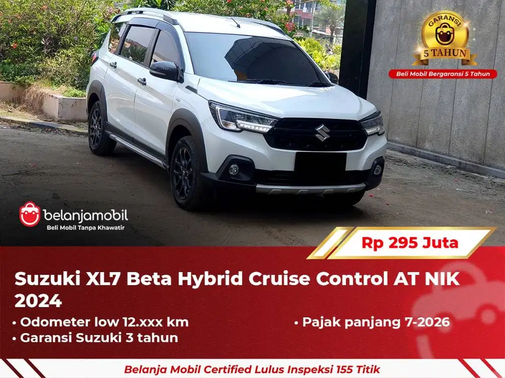 [GARANSI 5TH] Suzuki XL7 XL 7 Beta Hybrid Cruise Control AT 2024/2025
