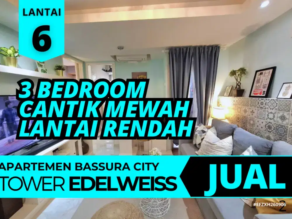 Jual Apartemen 3 Bedroom Mewah Cantik Lantai 6 Bassura City