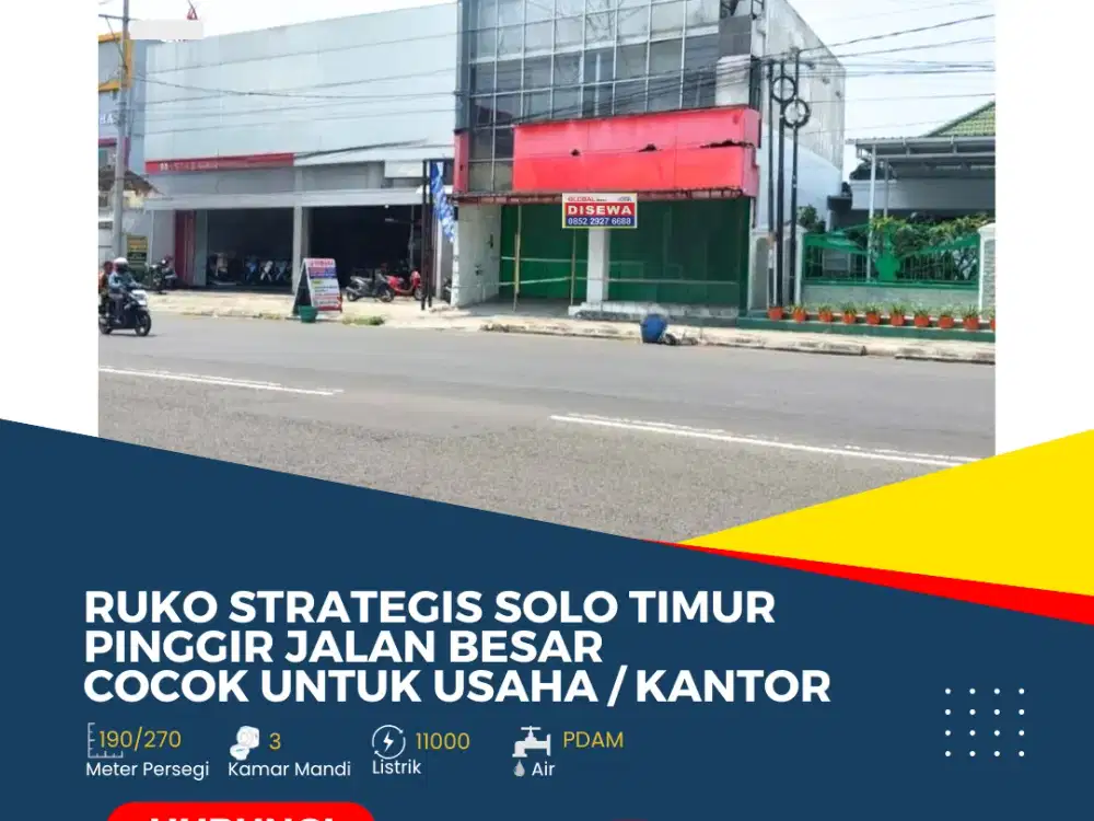 Ruko Strategis Solo Timur Lebar Depan 8 Meter