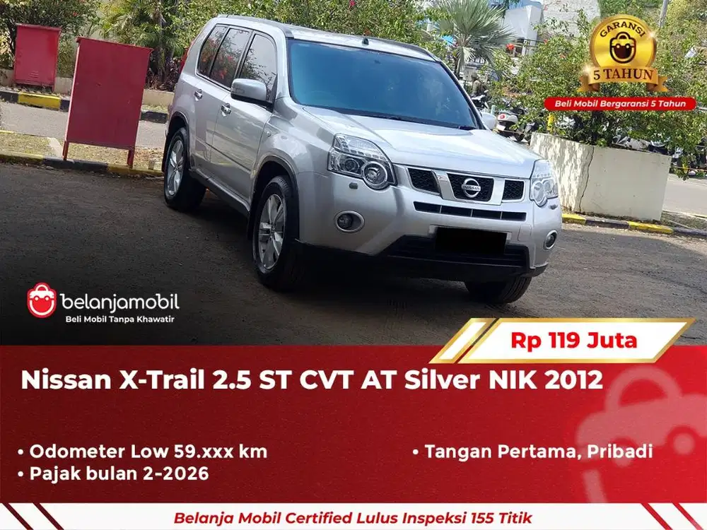 [ GARANSI 5TH ] Nissan X-Trail Xtrail X Trail 2.5 ST CVT AT 2012/2013