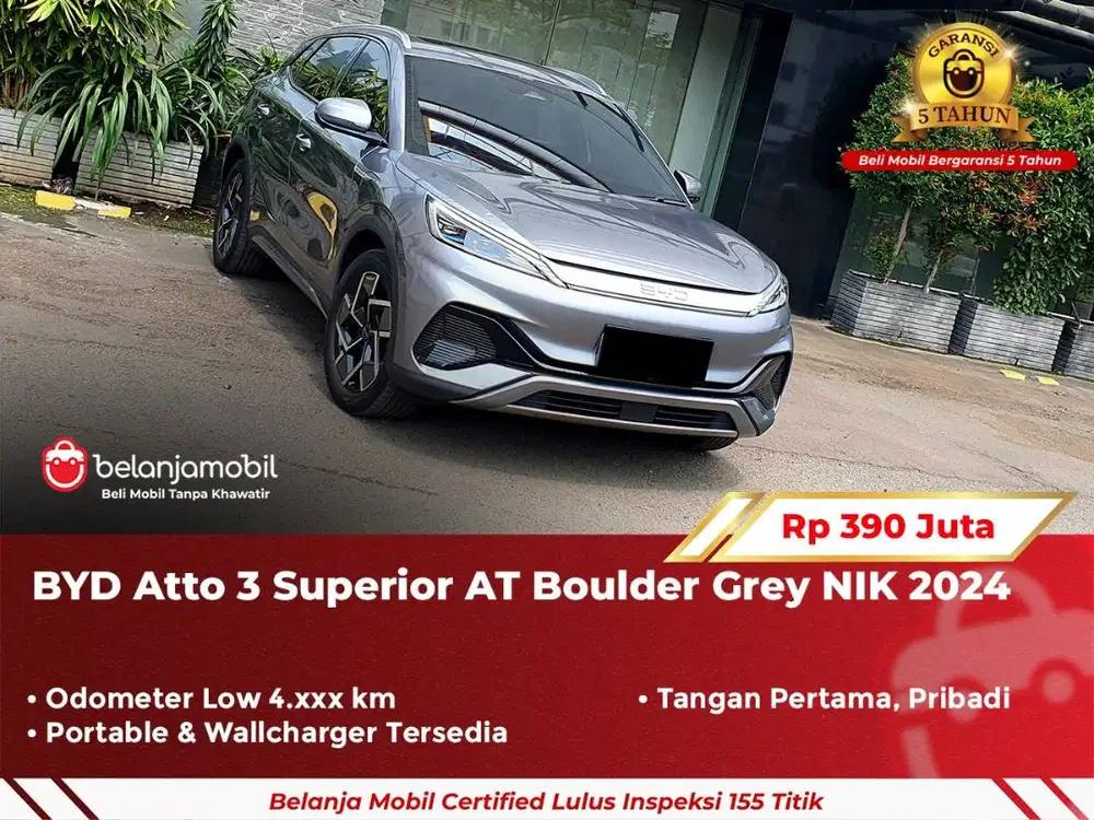 [ GARANSI 5TH ] BYD Atto 3 Superior AT Boulder Grey NIK 2024/2025