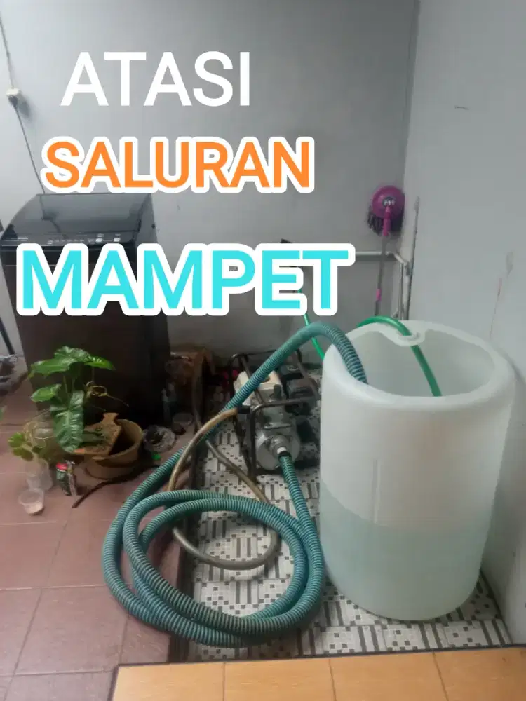 SALURAN MAMPET/SUMUR BOR/ SERVIS POMPA/SEDOT WC