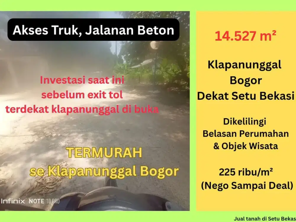 Tanah Dijual Klapanunggal Dekat Setu Bekasi – Lokasi Strategis, Akses Tol Mudah, Harga Naik Tiap Tahun!