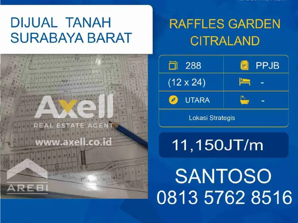 Tanah Citraland Raffles Garden Dijual