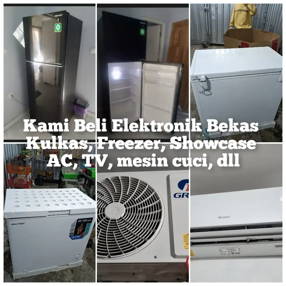 Kami Tampung Terus Kulkas bekas, freezer, Showcase elektronik bekas