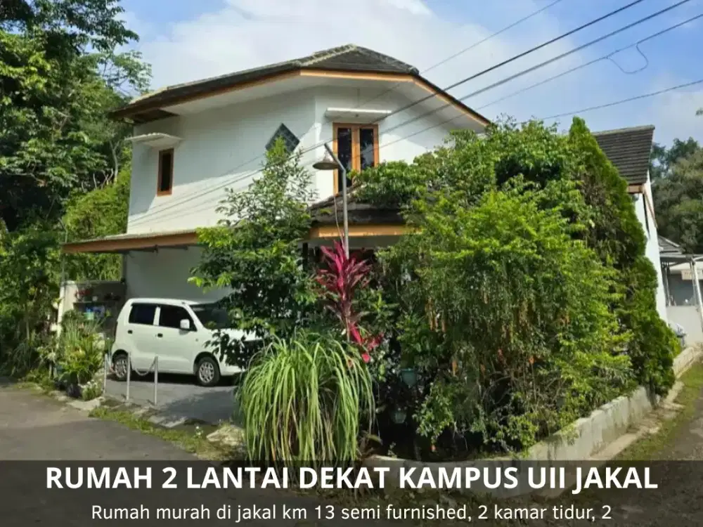 JUAL CEPAT BU RUMAH 2 LANTAI DEKAT KAMPUS UII JAKAL