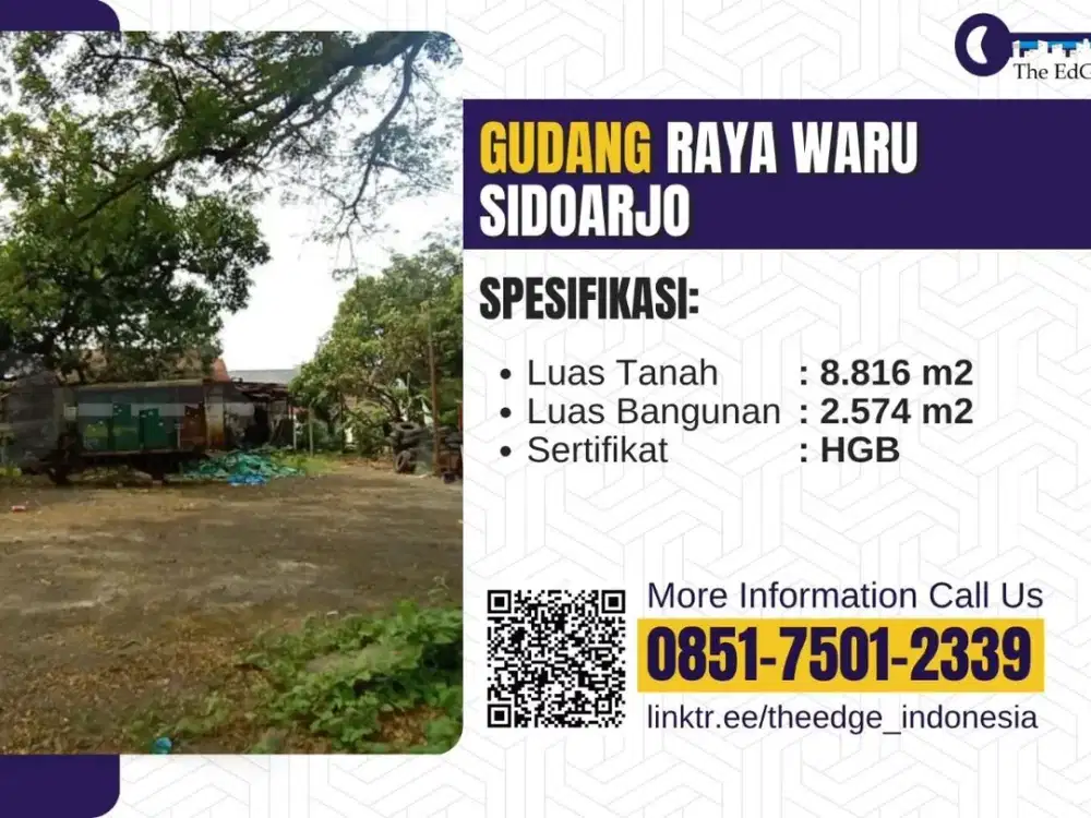 Jual Gudang Hitung Tanah Perbatasan Surabaya Sidoarjo - The EdGe