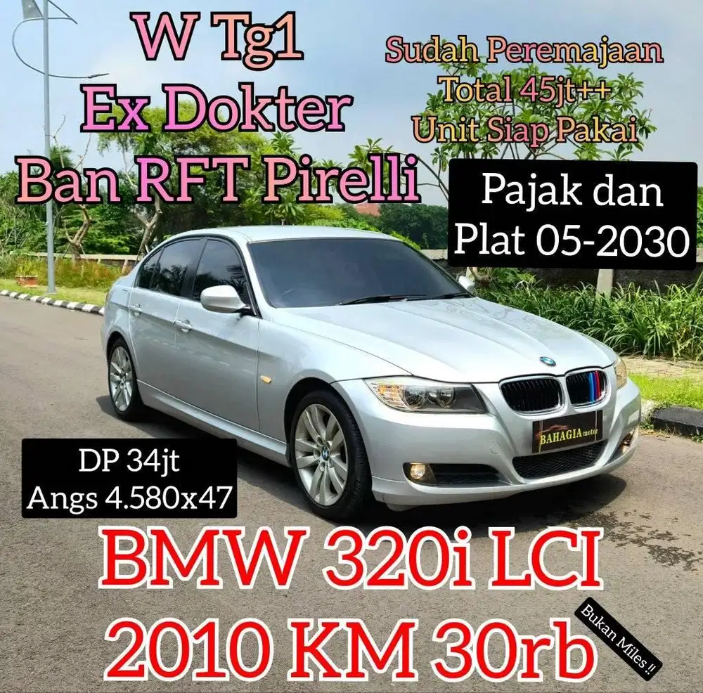 (Antik) BMW E90 320i 2011 LCI Matic AT 2010 W Tg1 KM 30k C200 CGI
