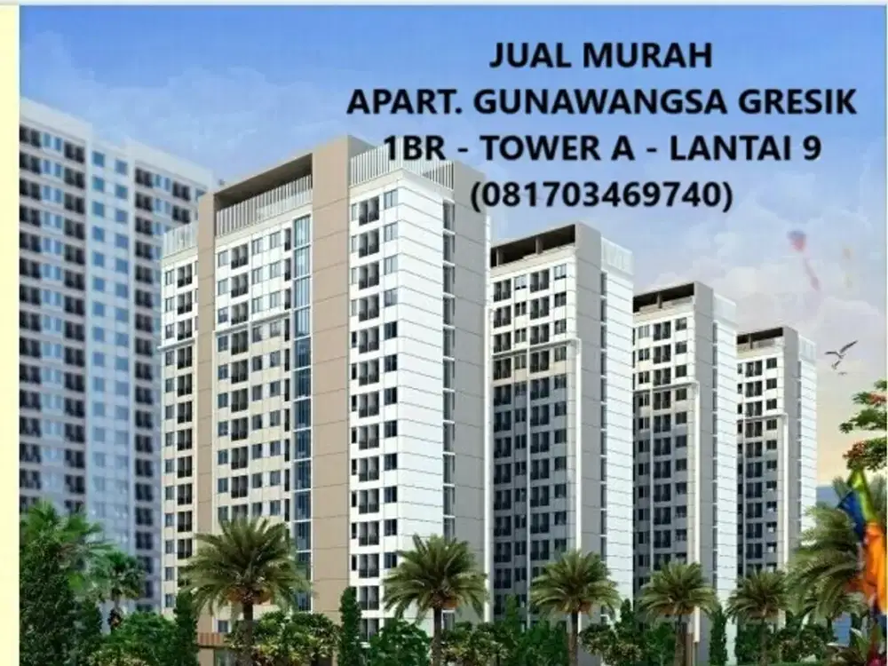 Jual Apartemen Gunawangsa Gresik 1BR Tower A Unfurnished