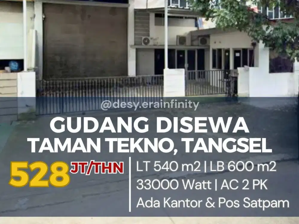 Disewakan Gudang di Taman Tekno, Tangerang Selatan