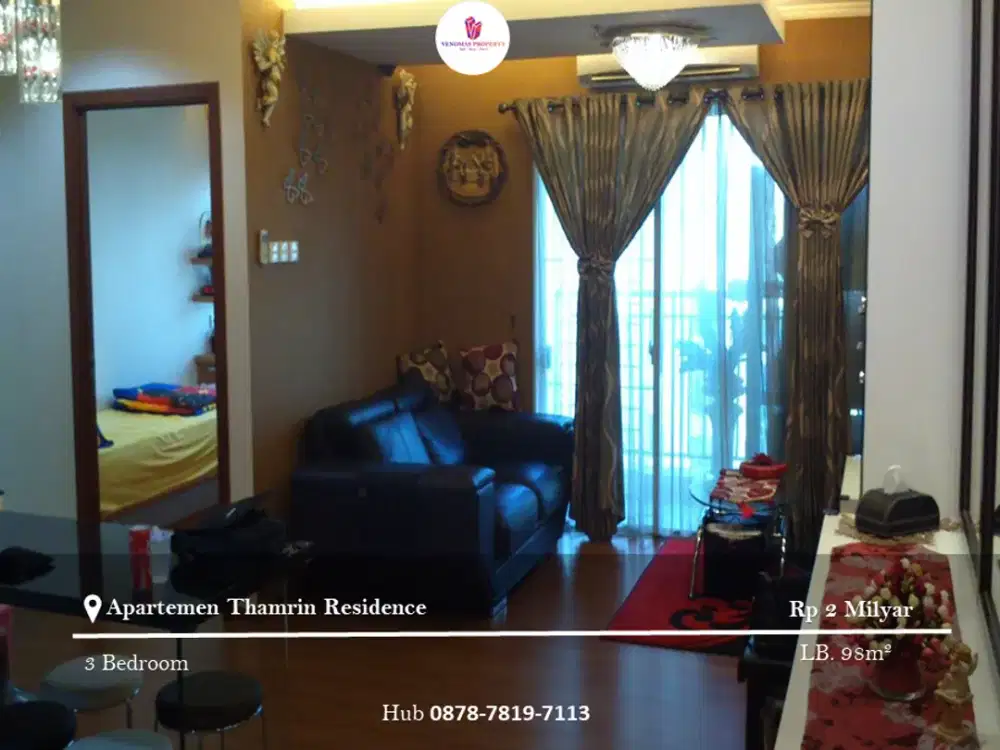 Dijual Apartement Thamrin Residence 3BR Full Furnished Lantai Sedang