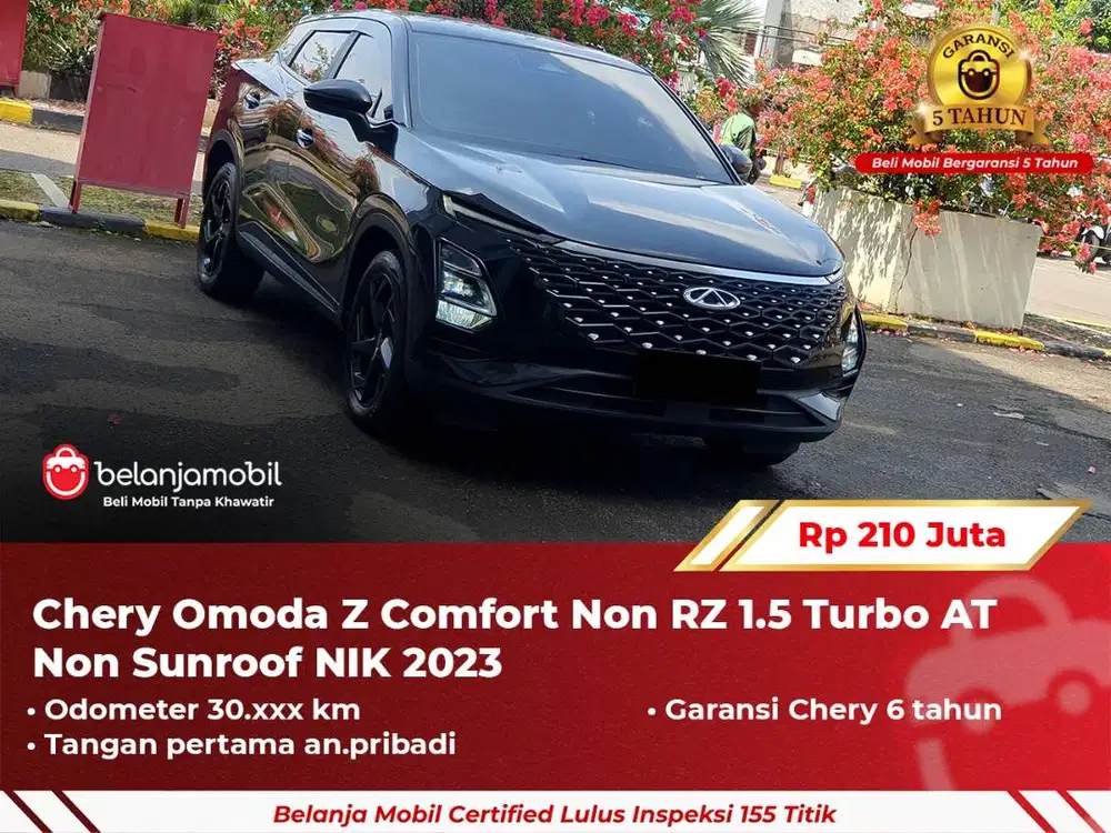 [ GARANSI 5TH ] Chery Omoda Z Comfort Non RZ 1.5 Turbo 2023/2024