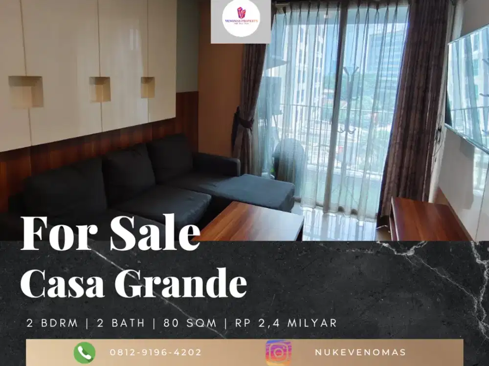 Dijual Apartement Casa Grande 2BR Full Furnished Lantai Rendah