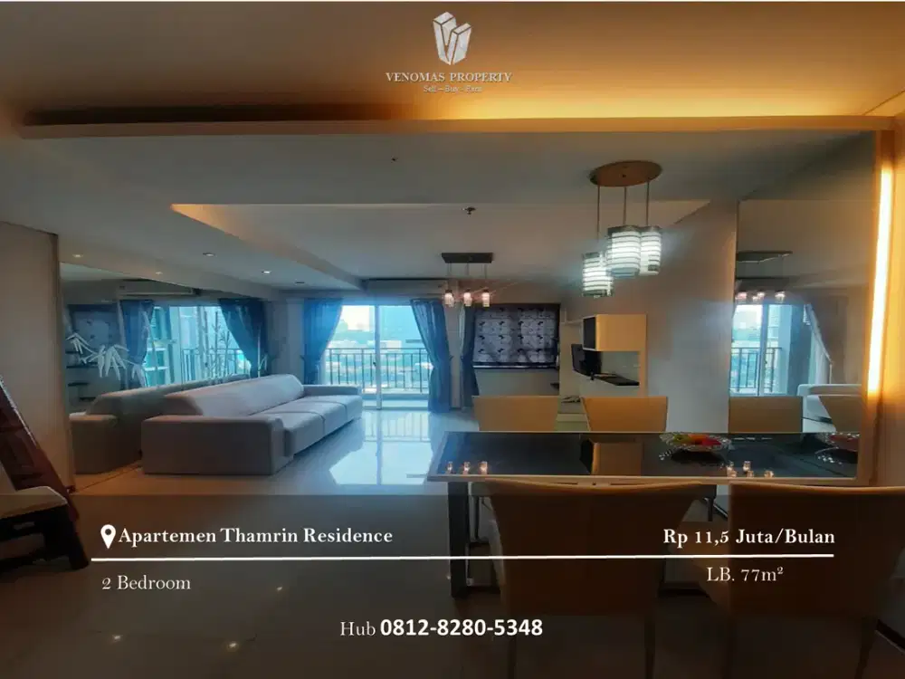 For Rent Thamrin Residence Apartement 2 Bedrooms View Astra/East